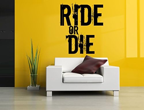 Wall Vinyl Sticker Decal Ride Or Die Quote Dirt Bike Quad ATV 4 Wheele Mud Runner Off Road SA687