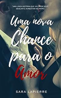 Livro Uma Nova Chance para o Amor