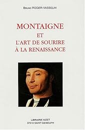 Montaigne et l'art de sourire à la Renaissance