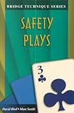 Bridge Technique 3: Safety Plays (Bridge technique series)