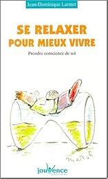 Se relaxer pour mieux vivre