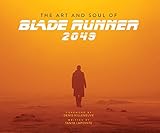 Image de The Art and Soul of Blade Runner 2049