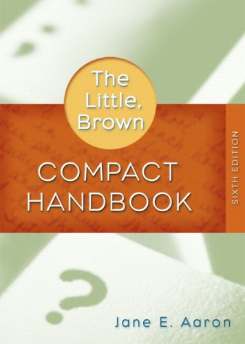 Little, Brown Compact Handbook (with What Every Student Should Know About Using a Handbook) Value Pack (includes Exercis