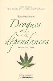 Dictionnaire des drogues et des dépendances