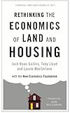 Rethinking the Economics of Land and Housing
