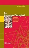 The Mathematical Coloring Book: Mathematics of Coloring and the Colorful Life of its Creators cover