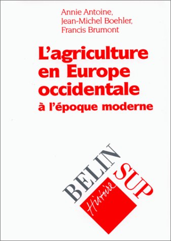 L' agriculture en Europe occidentale à l'époque moderne