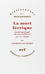 La  mort féerique