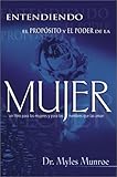 Span-Understanding The Purpose And Power Of Woman (Spanish Edition)