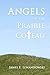 Angels of the Prairie Coteau by James E Lewandowski