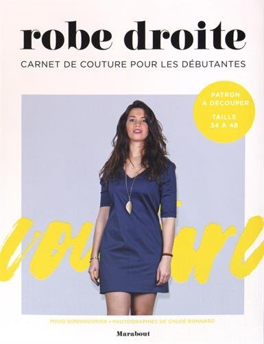 Carnet de couture pour les débutantes - Robe droite