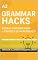 Livro A2 - Grammar Hacks: Regras simplificadas + truques de memorização: Truques fáceis para memorizar e dominar a gramática inglesa