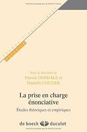 La  prise en charge énonciative