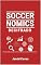 Livro Soccernomics Decifrado: O futebol explicado pelos números e pelo que os números não mostram