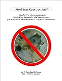 Mold Free Construction