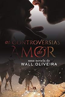 Livro As Controvérsias do Amor