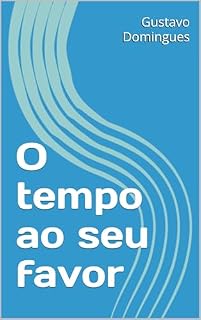 Livro O tempo ao seu favor