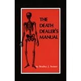 The Death Dealer's Manual by Bradley J. Steiner (1982-01-03)