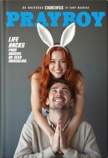 Livro Prayboy.: Um Guia Cristão para Homens que Desejam Vencer a Tentação e Honrar a Deus nos Relacionamentos: Como vigiar o olhar, dominar a mente e viver a sexualidade segundo a Bíblia.