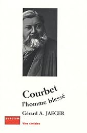 Courbet, l'homme blessé