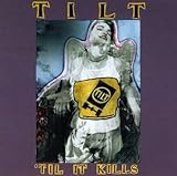 Til It Kills