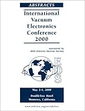 Vacuum Electronics Conference : 1st IEEE International Conference, IEEE, Electron Devices Society Staff, 0780359879