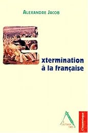 Extermination à la française