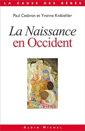 La  naissance en Occident