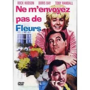 Ne M'envoyez Pas De Fleurs