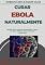 Livro Como curar a Ebola Naturalmente e Sem Intervenção Médica