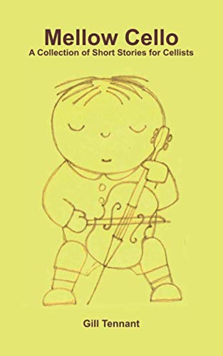 Mellow Cello by Gill Tennant