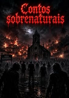 Livro CONTOS SOBRENATURAIS: Volume 3: A Terra dos Mortos
