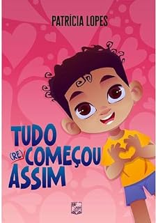 Livro Tudo (re)começou assim