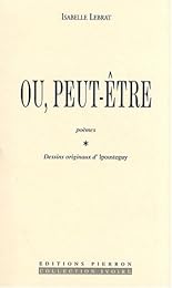 Ou, peut-être