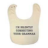 Mashed Clothing Unisex Baby I'm Silently Correcting Your Grammar Organic Baby Bib