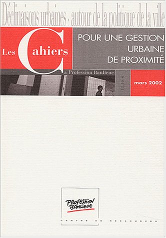 Pour une gestion urbaine de proximité