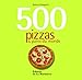 500 pizzas et pains du monde by 