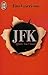 JFK, affaire non classée by