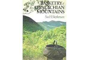 Basketry of the Appalachian Mountains