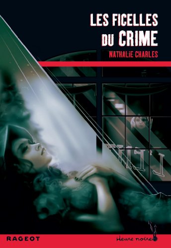 Les  ficelles du crime