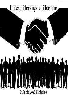 Livro Líder, liderança e liderados