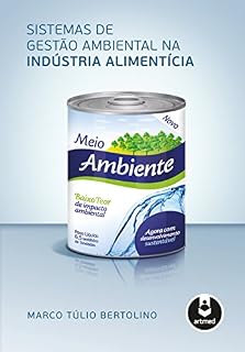 Livro Sistemas de Gestão Ambiental na Indústria Alimentícia