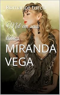 Livro Mel em seus lábios: Romance turco