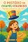 Livro O Mistério do Chapéu Colorido: Segredos e risadas em cada página (Aventuras de um Mundo Mágico)