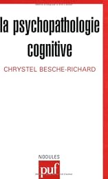La  psychopathologie cognitive