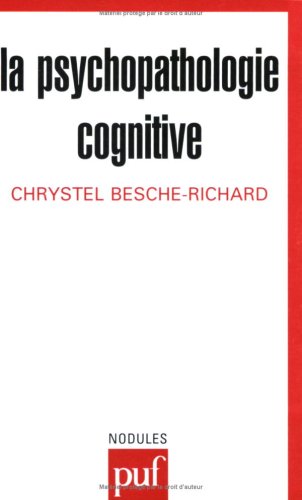 La  psychopathologie cognitive