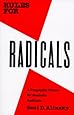 Rules for Radicals: A Practical Primer for Realistic Radicals