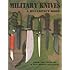 Military Knives: A Reference Book - From the Pages of Knife World Magazine
