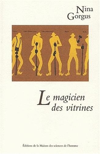 Le  magicien des vitrines