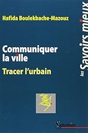 Communiquer la ville